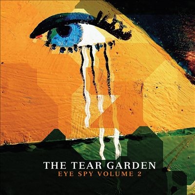 The Tear Garden/Eye Spy, Vol. 2[MET1084]