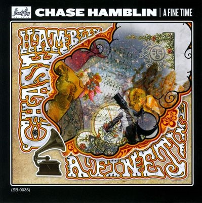 Chase Hamblin/A Fine Time EP[SB0035]