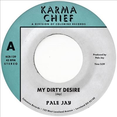 Pale Jay/My Dirty Desire/Dreaming in Slow Motion��Colored Vinyl��[KCR129C1]