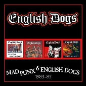 Mad Punx And English Dogs