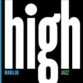 Medicine Show No. 7: High Jazz (Yesterday's New Q)