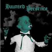 Haunted Presence＜限定盤/Metallic Silver Vinyl＞