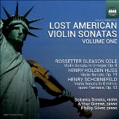 アメリカの知られざるヴァイオリン・ソナタ 第1集 - コール、フス、シェーンフェルド
