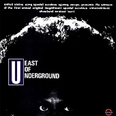 East Of Underground East Of Underground