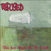 This Just Might Be The Truth