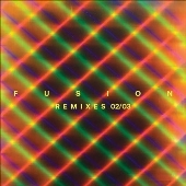 Fusion Remixes 02/03