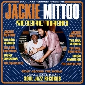 Jackie Mittoo（ジャッキー・ミットゥ）『Reggae Magic』絶頂期