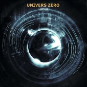 Univers Zero（ユニヴェル・ゼロ）｜『閃光 』チェンバー