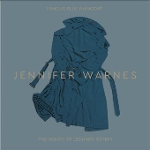 Jennifer Warnes（ジェニファー・ウォーンズ）｜『Famous Blue Raincoat』86年傑作がオーディオ・マニアも垂涎の究極仕様、ボーナス入り45回転3LPプレスで限定リリース  - TOWER RECORDS ONLINE