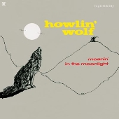 Moanin In The Moonlight＜限定盤＞