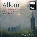 アルカン: ピアノ曲集 - パラフレーズ、行進曲、交響曲集