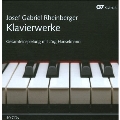 J.G.Rheinberger: Complete Piano Works