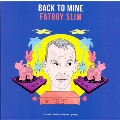 Back To Mine: Fatboy Slim