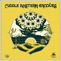 Middle Eastern Grooves (Selected By DJ Kobayashi)