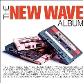 The New Wave Album