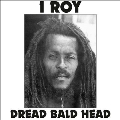 Dread Bald Head<限定盤>