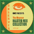 The Observer Master Mix Collection