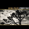 We Will Follow - A Tribute To U2<限定盤/Gold Vinyl>