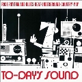 To-day's Sound