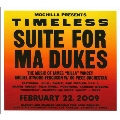 Mochilla Presents Timeless : Suite For Ma Dukes [CD+DVD]