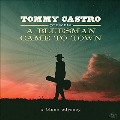 Tommy Castro Presents A Bluesman Came To Town<Colored Vinyl>
