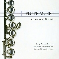 Flute Music - Gubaidulina, E.Tubin, L.Edlund, etc