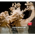 Lewis Spratlan: Apollo & Daphne Variations, etc