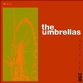 The Umbrellas<Colored Vinyl/限定盤>