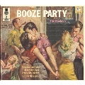 Booze Party: The Rockers