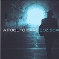 A Fool To Care