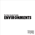 Environments Vol.1