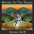 Blonde on the Tracks<限定盤>