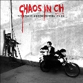 Chaos in CH: A Collection of Underground Swiss Punk 1977 - 1984 Vol. 2