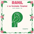 Ranil Y Su Conjunto Tropical＜限定盤＞