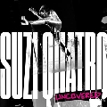 Suzi Quatro: Uncovered