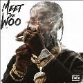 Meet the Woo 2