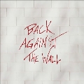 Back Against The Wall<限定盤/Red Vinyl>