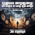 Relative Dimensions: 60 Years In Time And Space