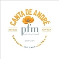Pfm Canta De Andre Anniversary＜限定盤＞