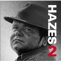 Hazes 2<Silver Vinyl/限定盤>