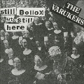 Still Bollox But Still Here<限定盤/Red Vinyl>