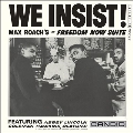 We Insist! Max Roach's Freedom Now Suite<Clear Vinyl>