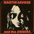 Martin Savage And The Jiggerz