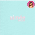 Aimee: Encore