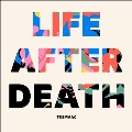 Life After Death<限定盤>