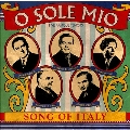 O Sole Mio - Song of Italy / Gigli, Di Stefano, et al