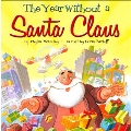 The Year Without A Santa Claus
