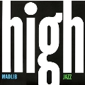 Medicine Show No. 7: High Jazz