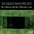 「ヴァルコフ=ダーン・プロジェクト」～ルーク・ダーン:ピアノ作品集