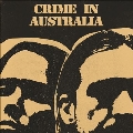 Crime In Australia<Coloured Vinyl>